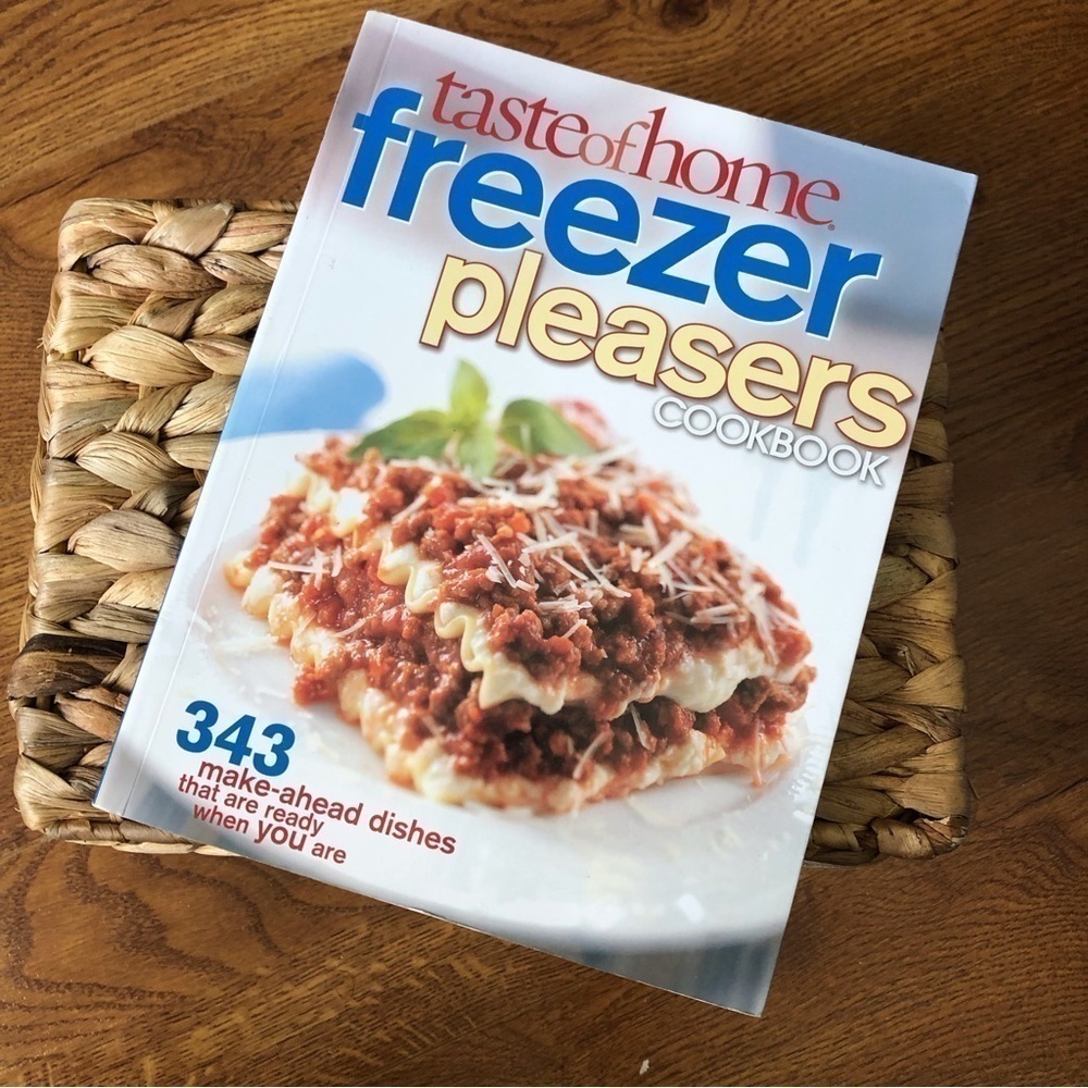 Taste of Home: Freezer Pleasers Cookbook
